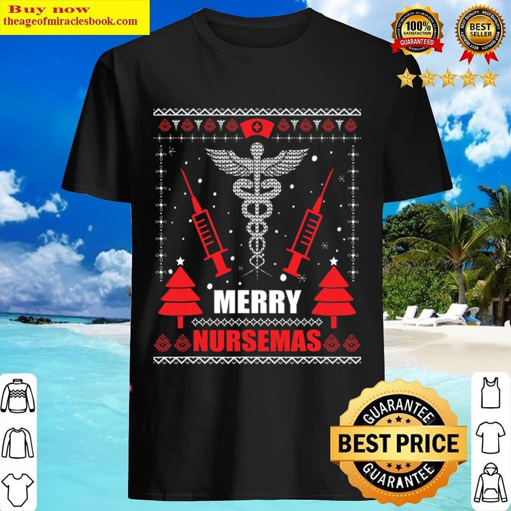 Ugly Christmas Merry Nursemas Nurse Christmas Shirt