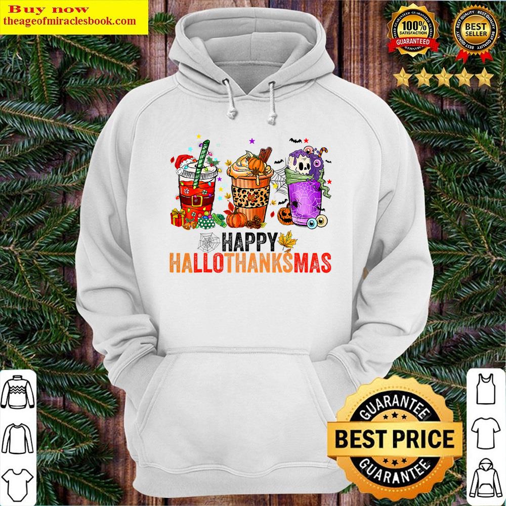 Alternative view of Happy Hallothanksmas Halloween Thanksgiving Christmas Gifts Shirt