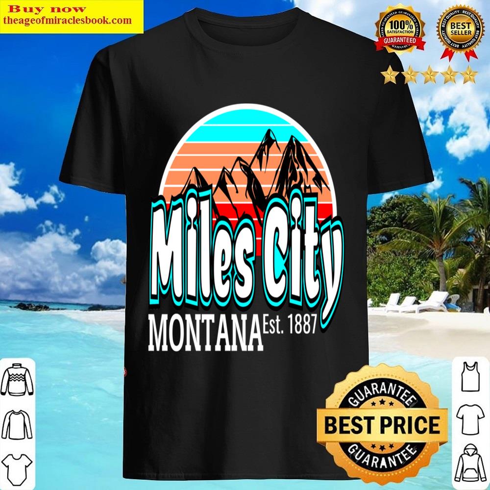 Miles City Montana Vintage Sun 2 Shirt