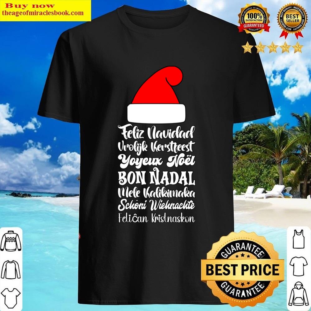 Santa Hat Christmas Greetings In Many Languages Shirt