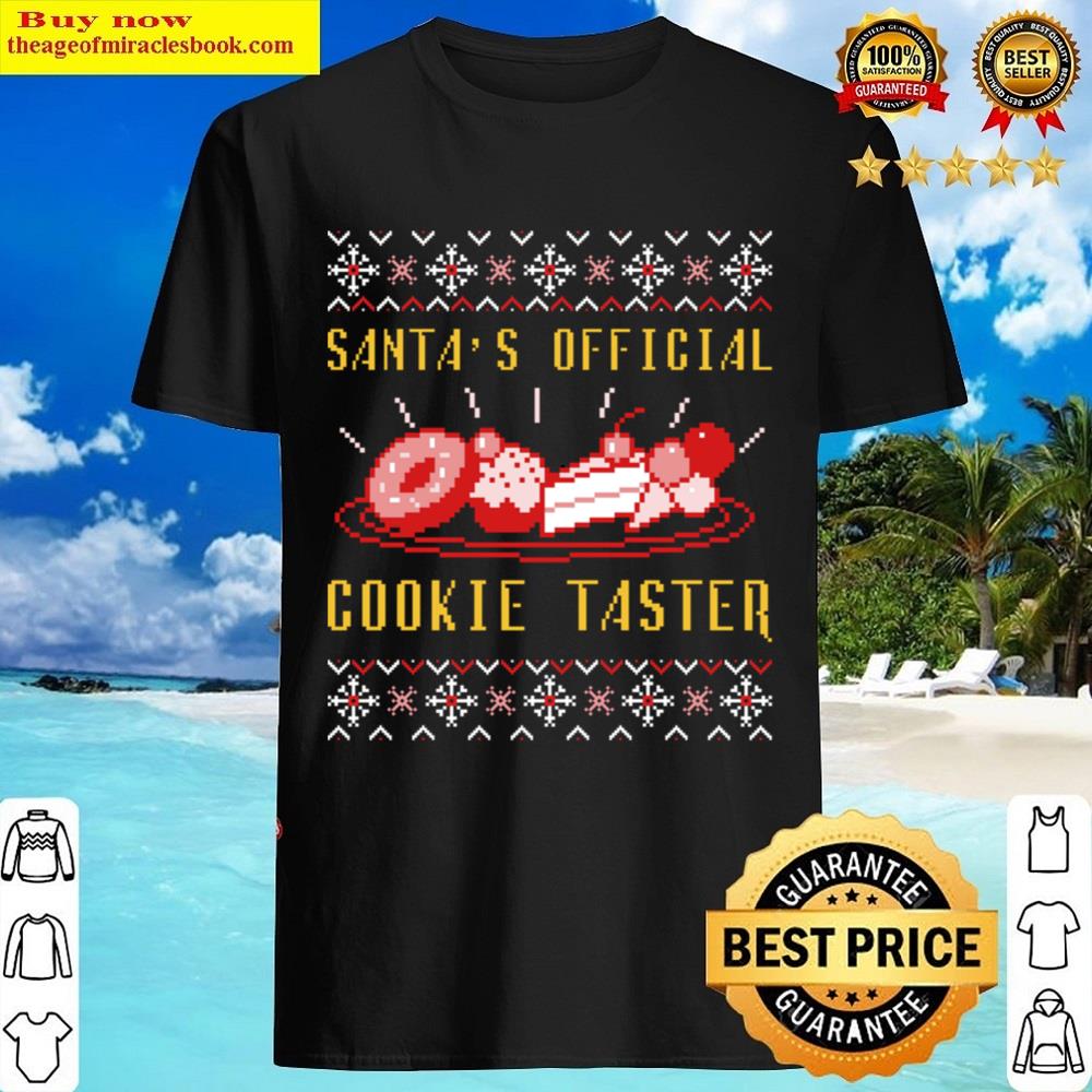 Santa’s Official Cookie Taster Shirt