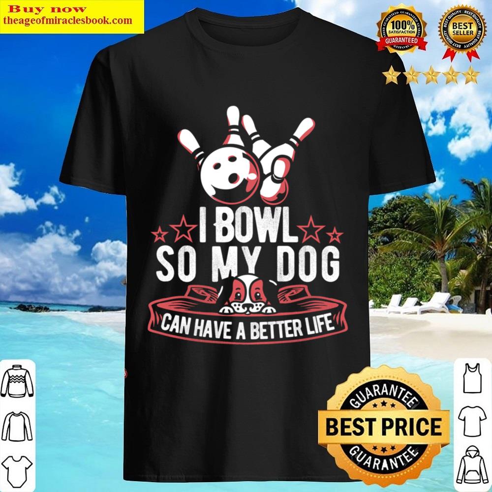 Bowler Dog League Team Alley Bowling Shirt