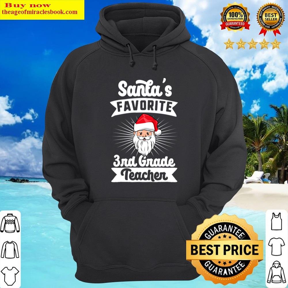 Alternative view of Santas Favorite 3rd Grade Teacher Merry Christmas Shirt
