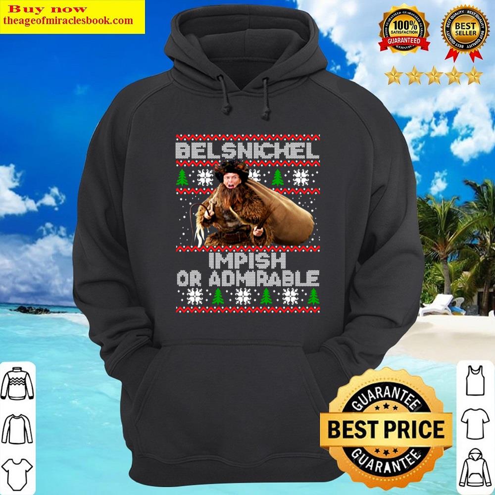 Alternative view of Be Lsnickel Impish Or Admirable Christmas Gifts For Men And Gift Christmas Day Shirt