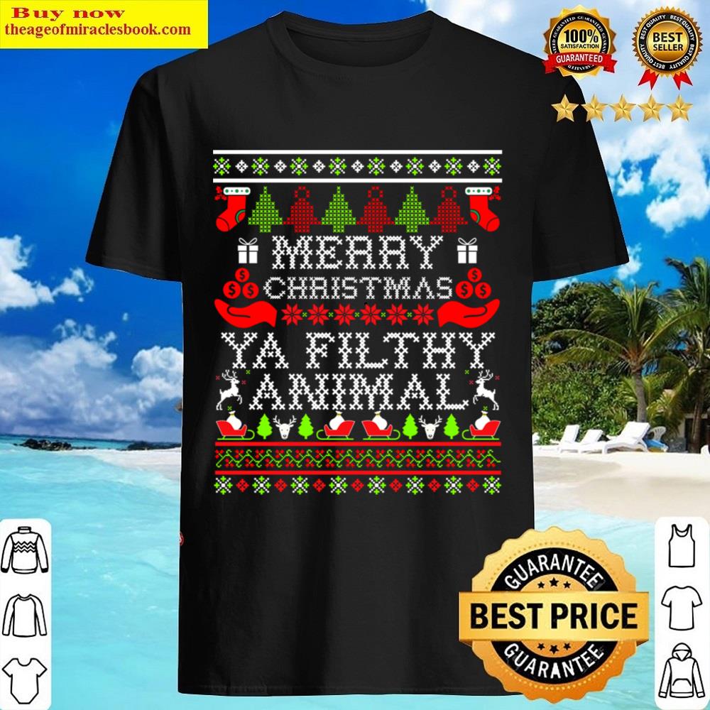 Christmas Merry Christmas Ya Filthy Animal Essential Shirt