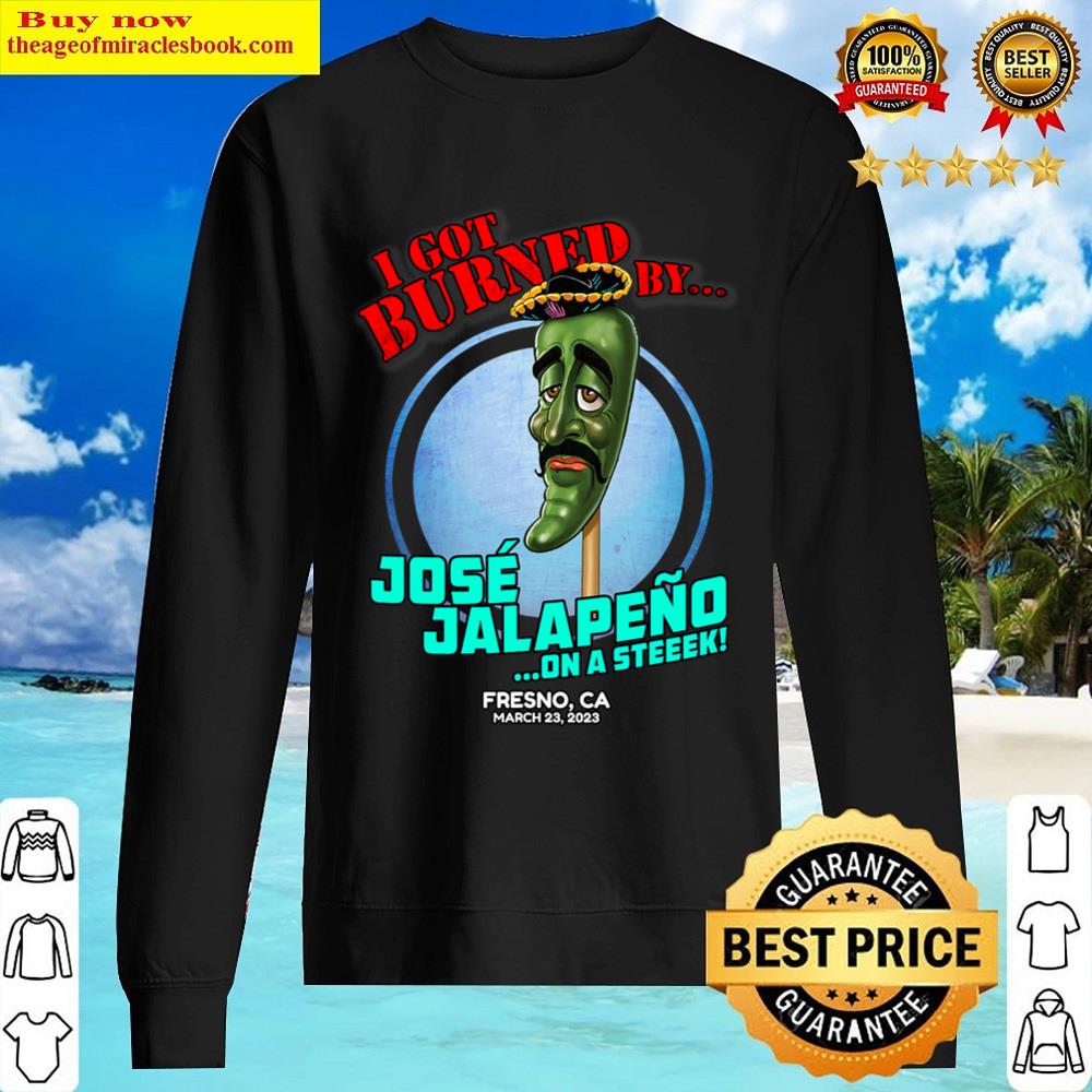Jose Jalapeno On A Stick Fresno Ca 2023 Shirt