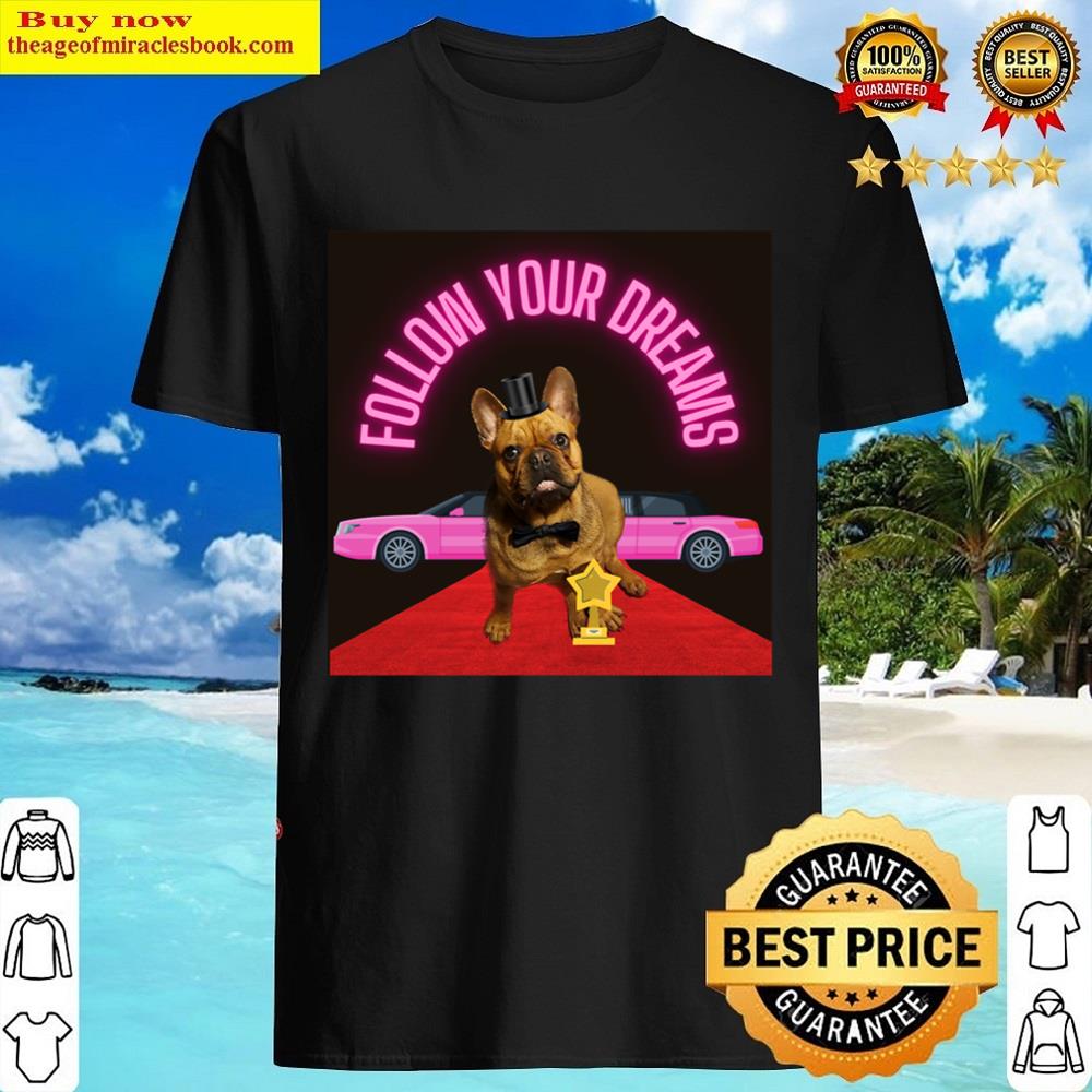 Henry French Bulldog Movie Star Shirt