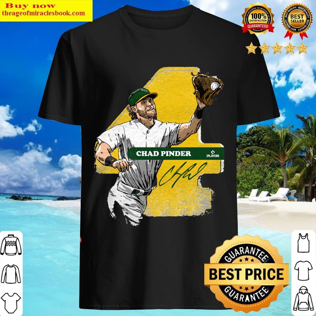 Chad Pinder Oakland Catch T-shirt