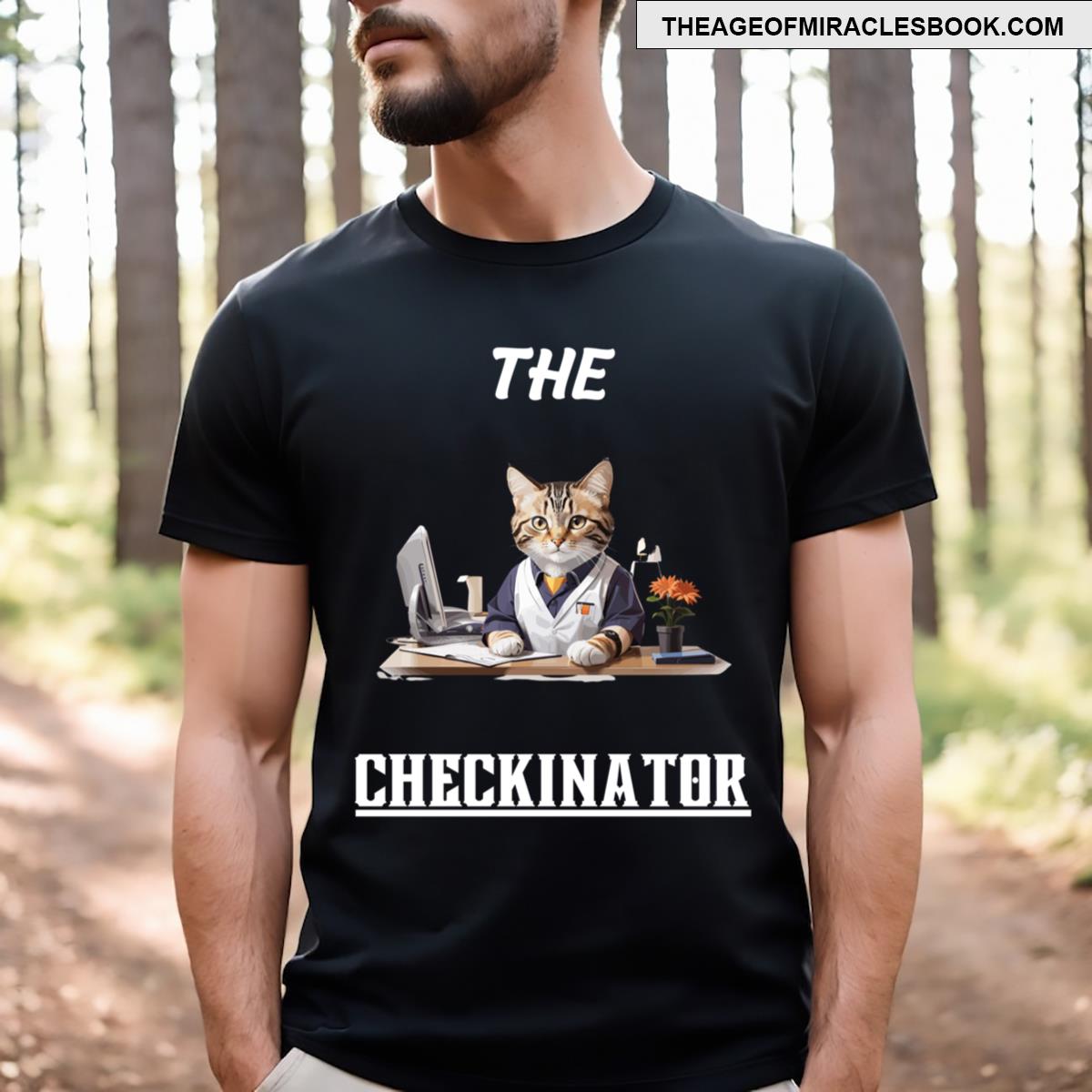 The Checkinator Funny Hotel Receptionist Clerk Design T-shirt