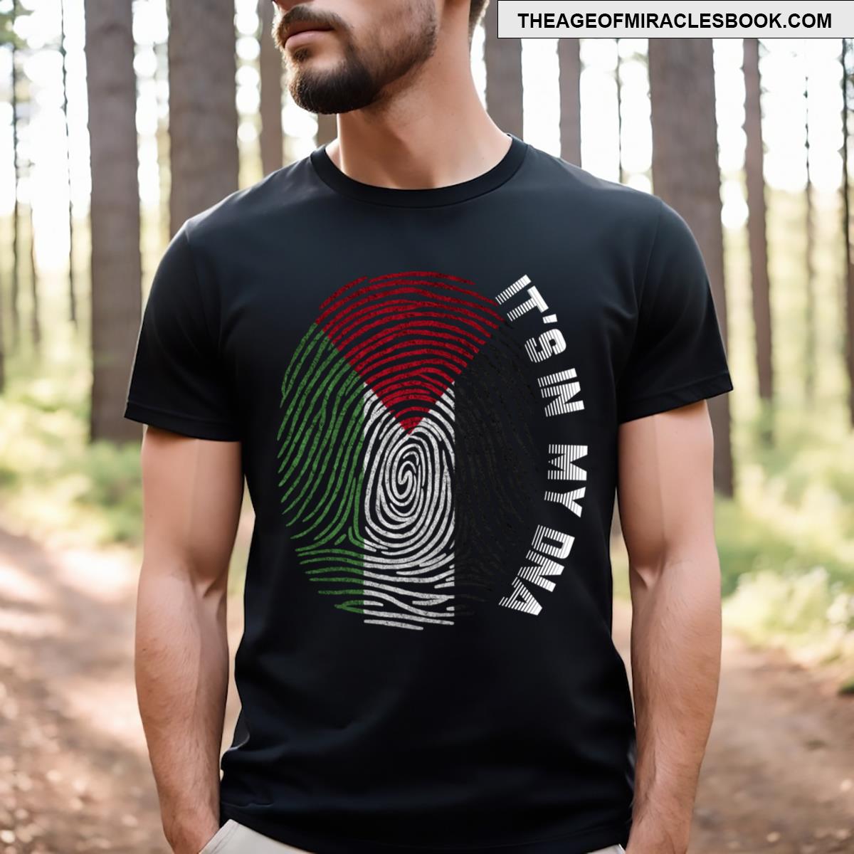 Palestine Its In My Dna Palestine Dna Palestine Love Palestine Palestine Mens Funny P T-shirt
