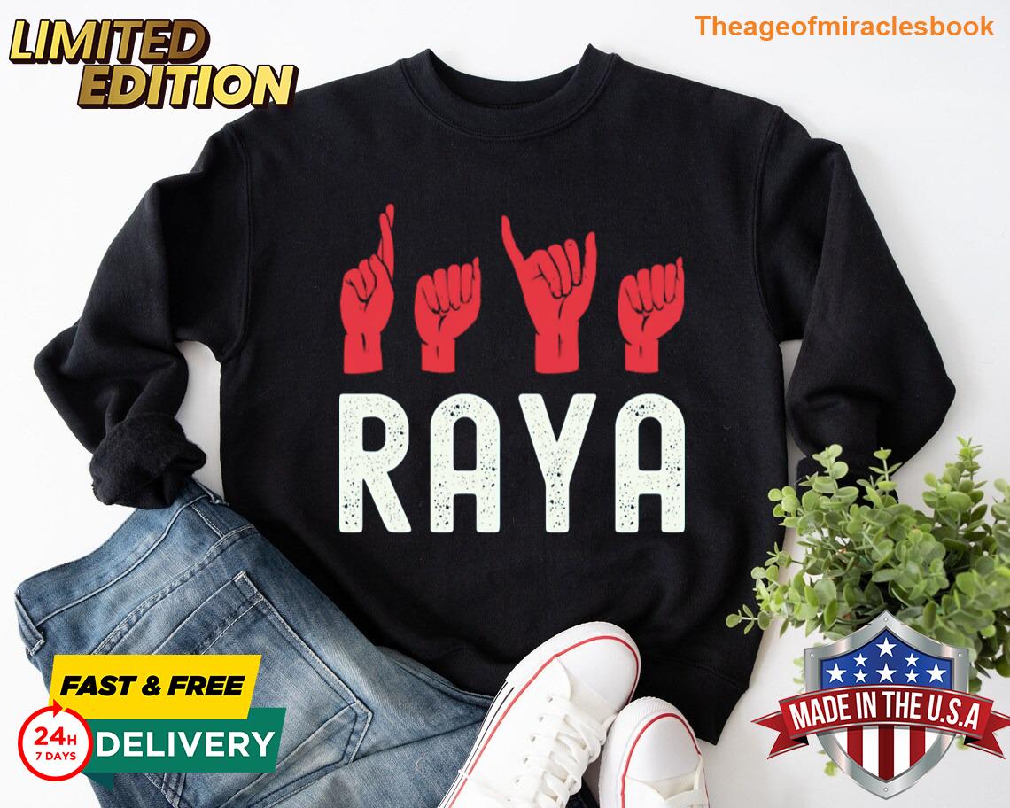 Raya Personalized Name Hand Sign Language Asl Tshirt