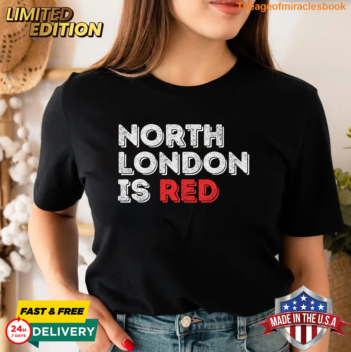 North London Is Red Arsenal Vol3 Tshirt