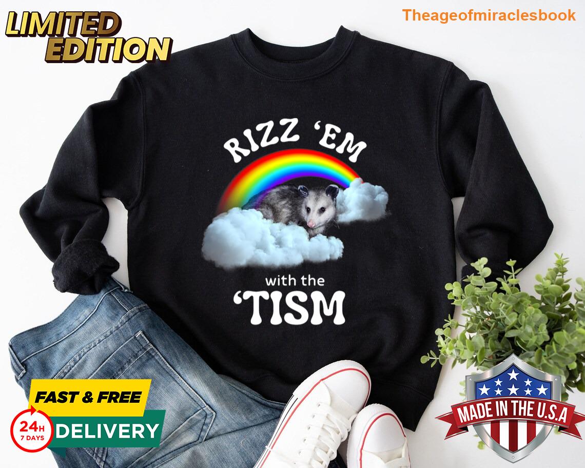 Autism Funny Rizz Em With The Tism Meme Autistic Opossum T-shirt