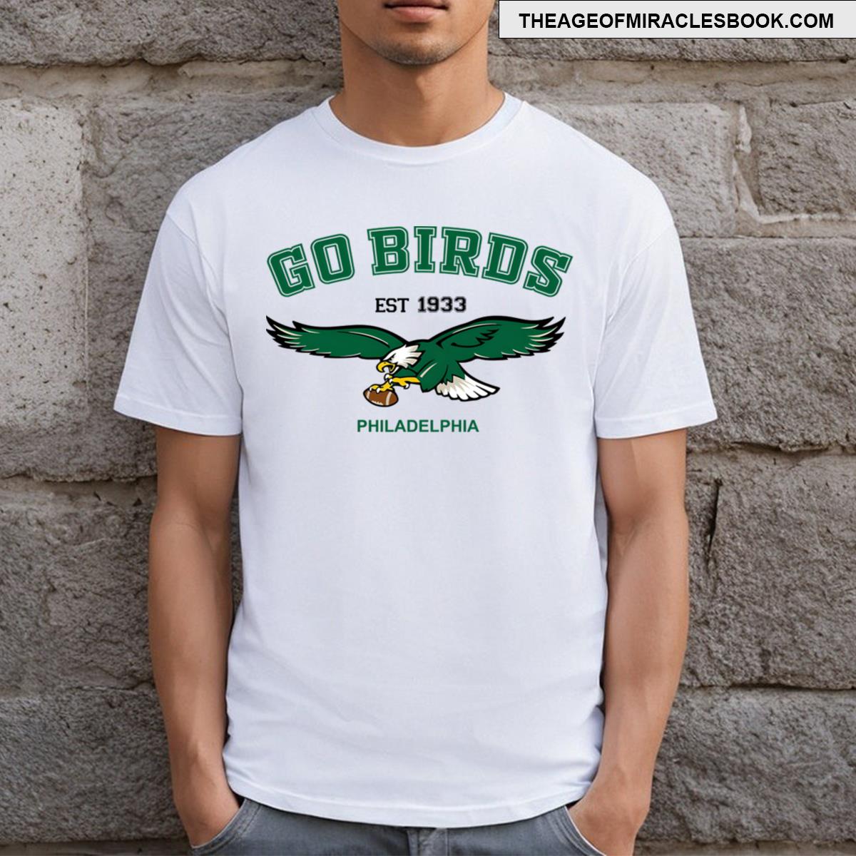 Go Birds Vintage Eagles Philadelphia Football Est 1933 T-shirt