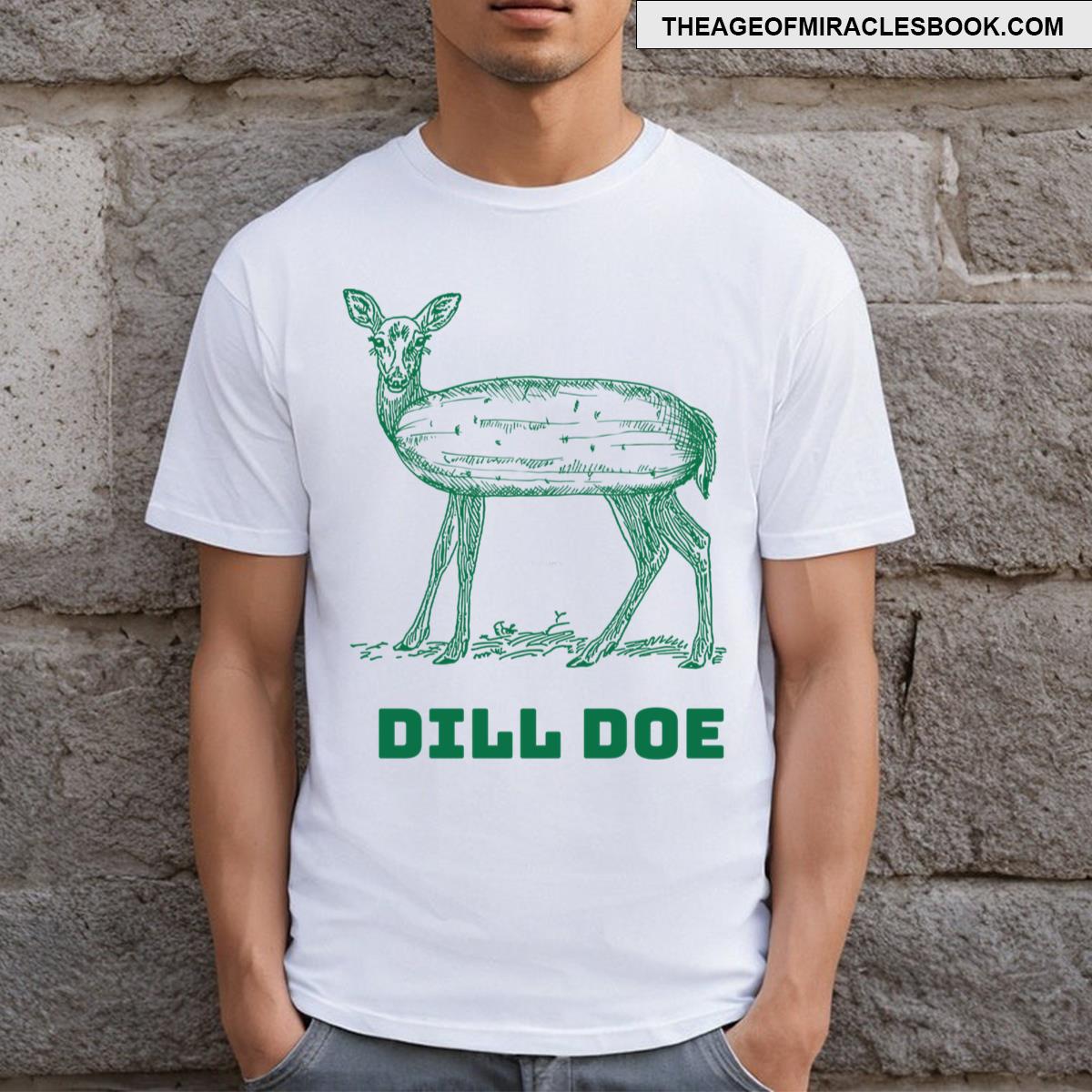 Dill Doe Funny Pickle Deer Tshirt