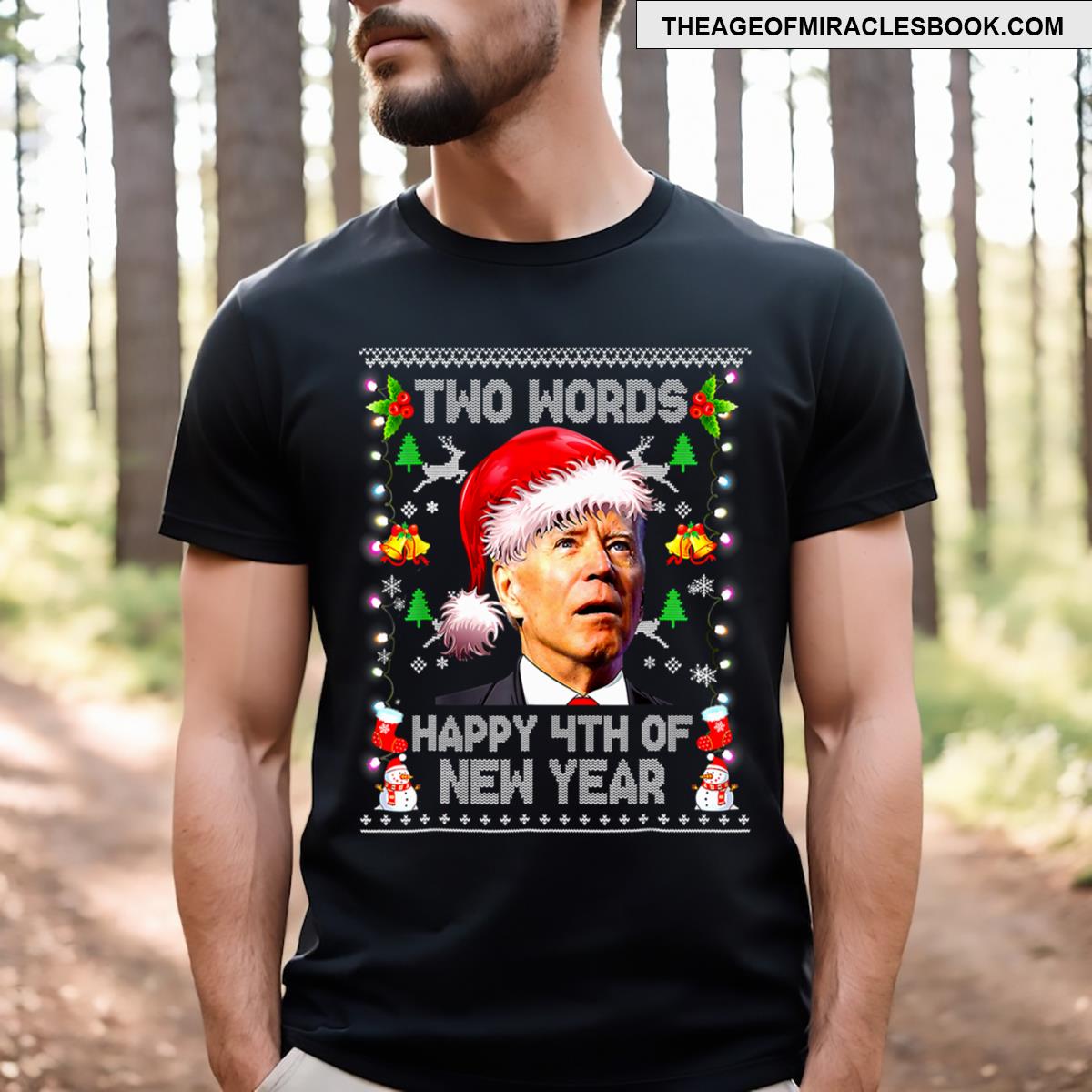 Two Words Happy 4th Of Easter Joe Biden Christmas T-shirt