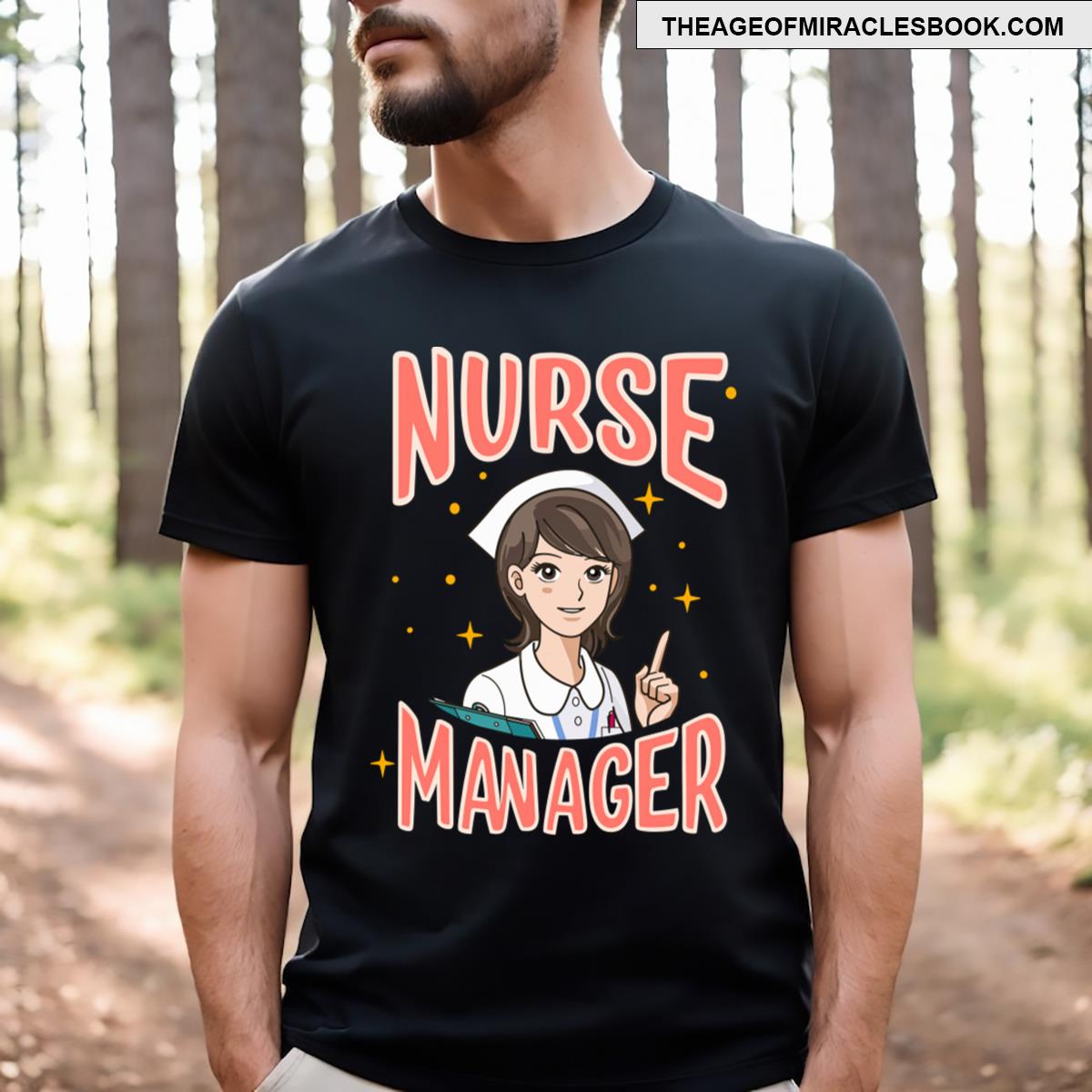 Nurse Manager Chronicles Leading With Laughter T-shirt