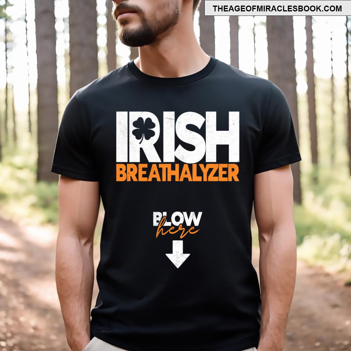 Irish Breathalyzer Blow Here Funny St Patricks Day Drinking T-shirt