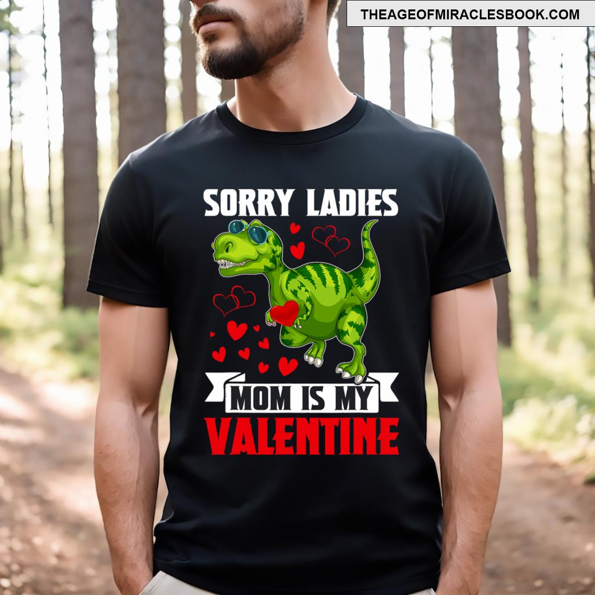 Sorry Ladies Mom Is My Valentine For Toddler Baby Boy Girl T-shirt
