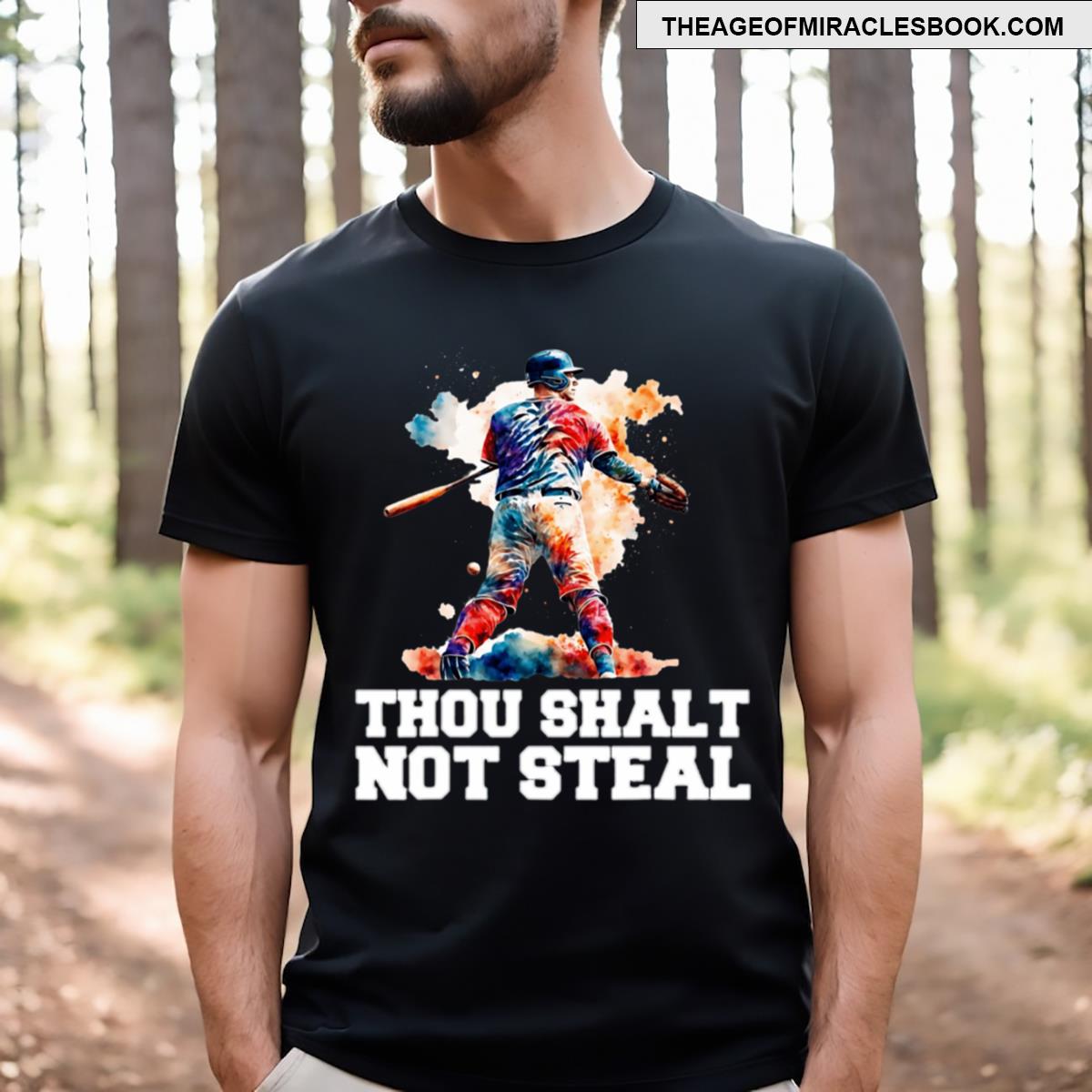 Copy Of Baseball Catcher Tee Thou Shalt Not Steal T-shirt