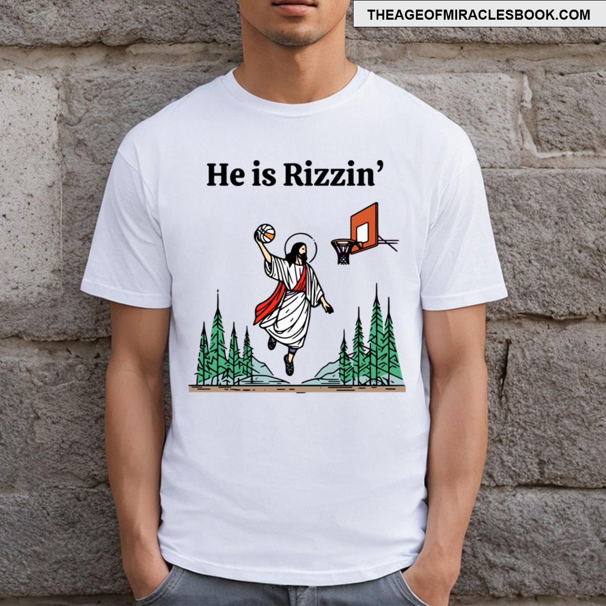 He Is Rizzin Funny Easter Jesus Playing Basketball Meme T-shirt