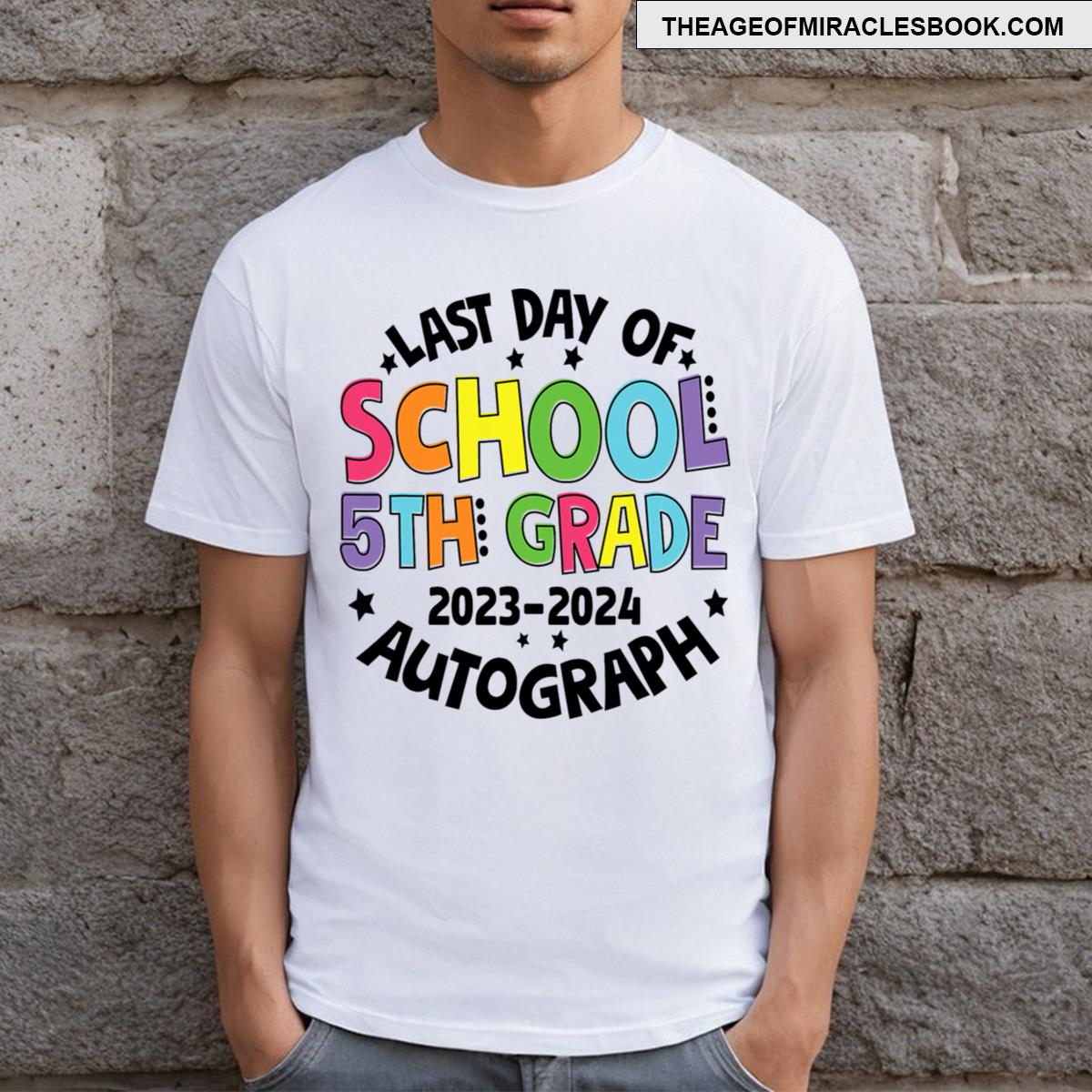 Last Day Of School Autograph 5th Grade Graduation Boys Girls T-shirt