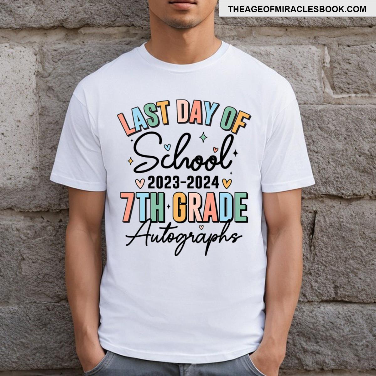Last Day Of School Autograph 7th Grade Graduation Boys Girls T-shirt