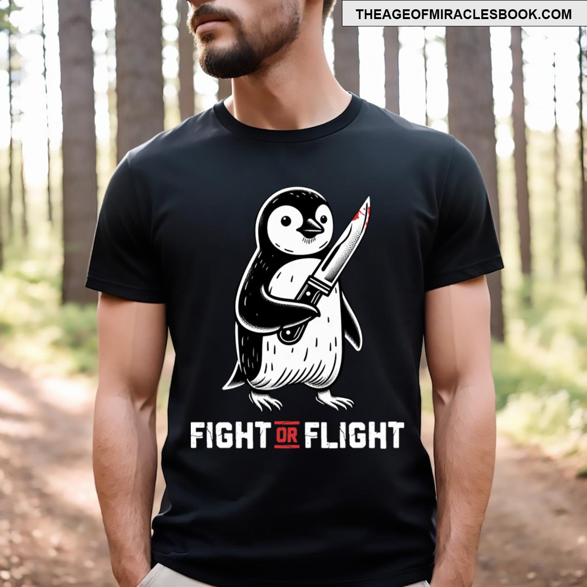 Funny Penguin Fight Or Flight T-shirt