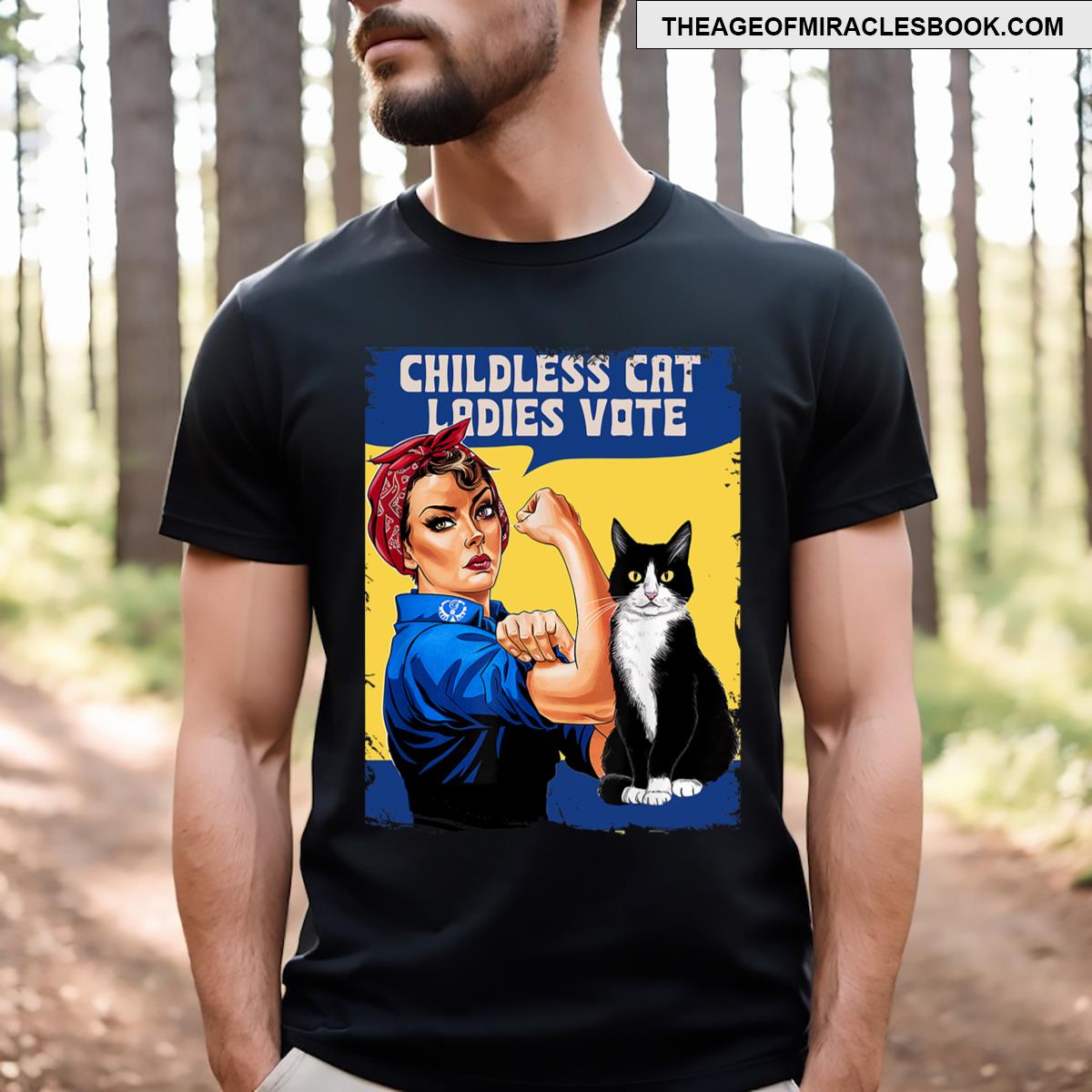 Childless Cat Ladies Vote Rosie The Riveter Funny Cat Meme T-shirt