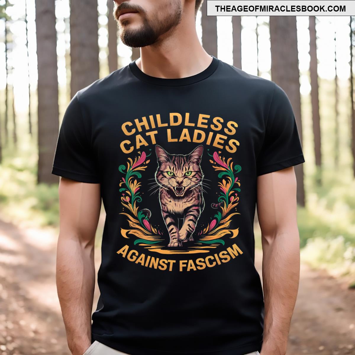 Childless Cat Ladies Against Fascism T-shirt