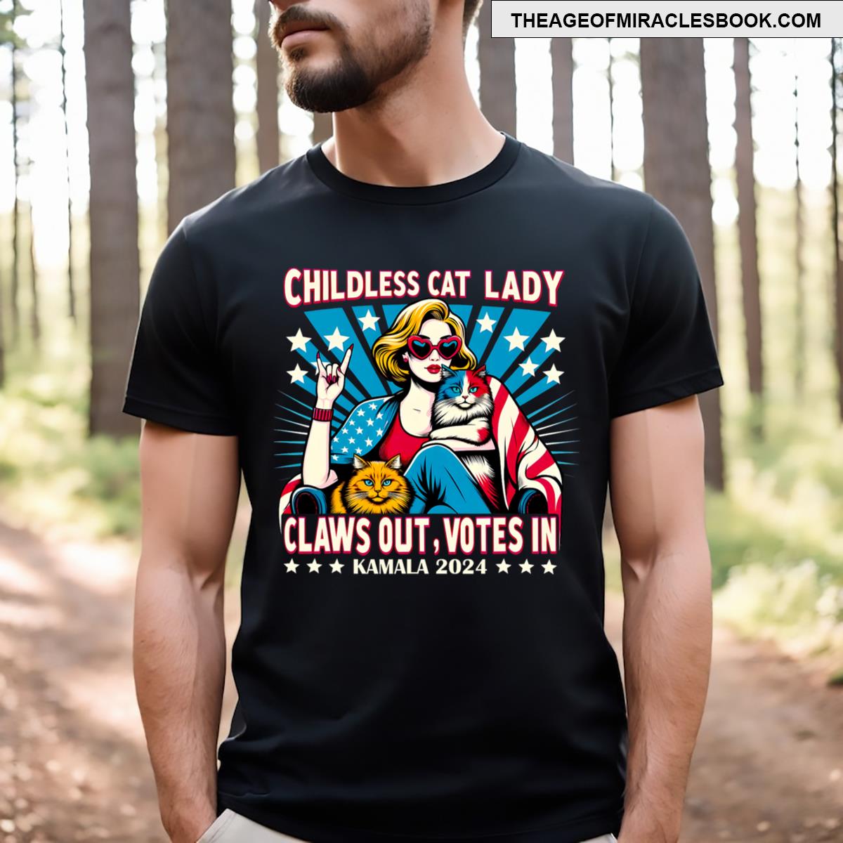 Childless Cat Lady Claws Out Votes In Kamala Harris Graphic T-shirt