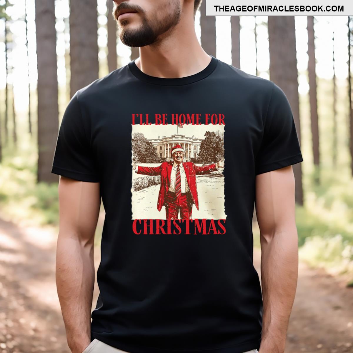 Trump I’ll Be Home For Christmas 2 T-shirt