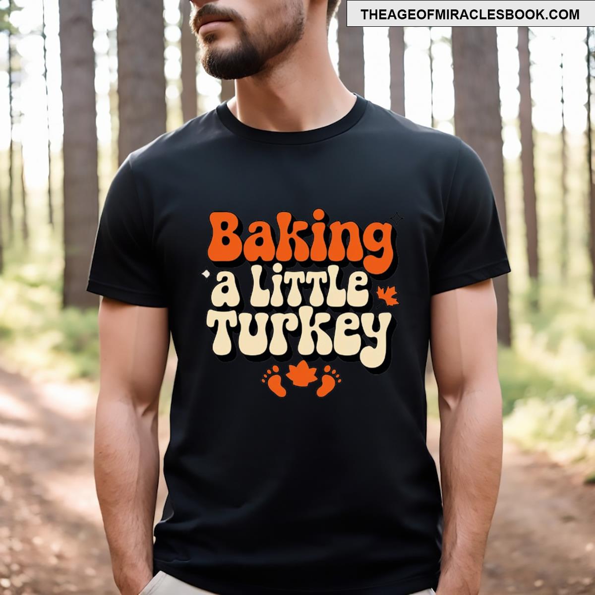Baking Little Turkey Thanksgiving Pregnancy Announcement T-shirt