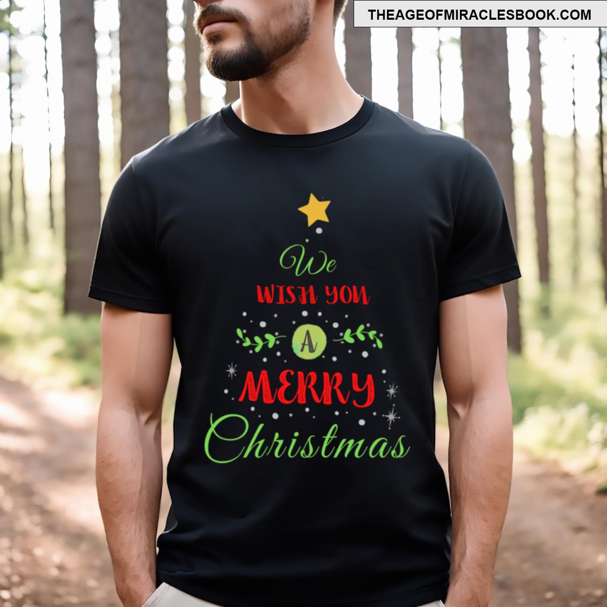 We Wish You A Merry Christmas Christmas Tree Christmas Gift T-shirt