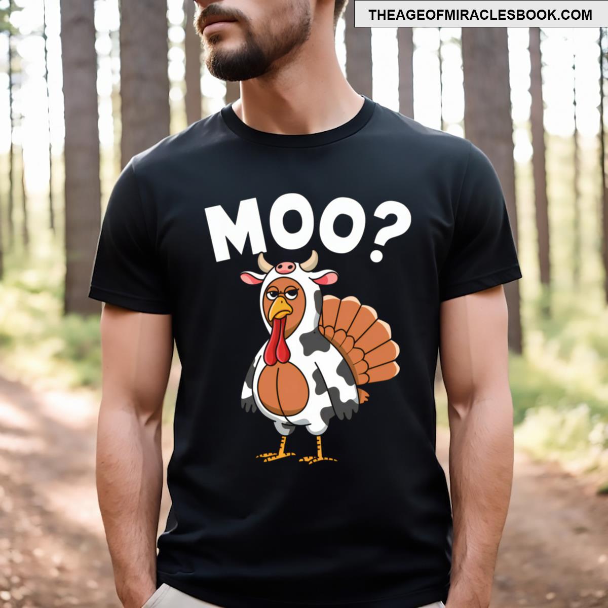 Turkey Moo Funny Thanksgiving Costume T-shirt