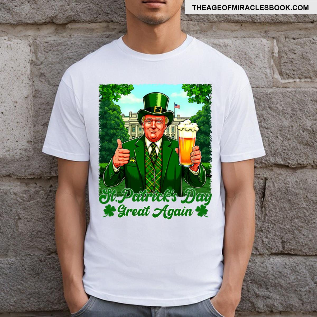 Trump Stpatrick’s Day Make St Patrick’s Day Great Again T-shirt
