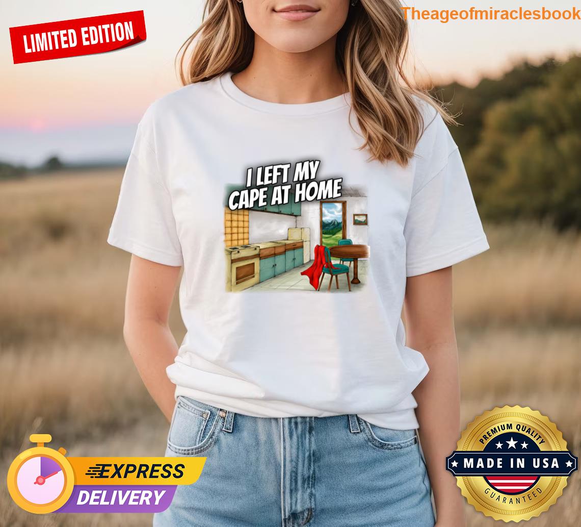 I Left My Cape At Home Logo V2 T-shirt Tank Top