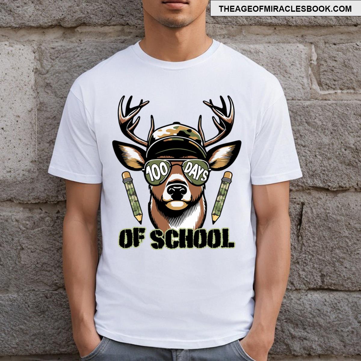 Oh Deer 100 Days Of School Are Here Deer Hunting 100th Day T-shirt