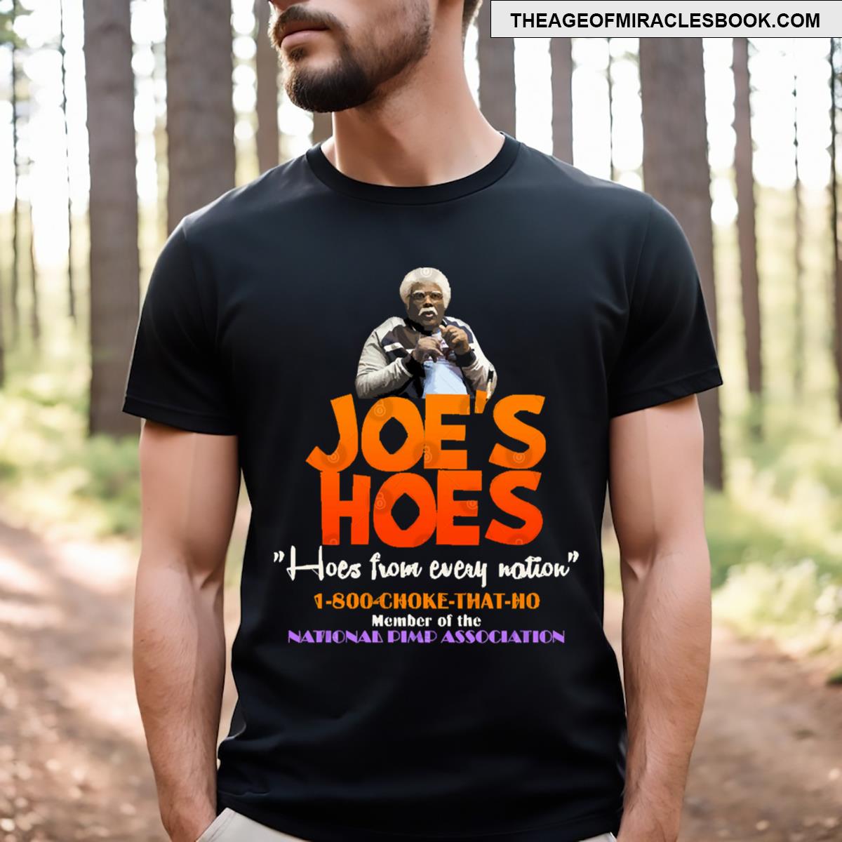 Joe’s Hoes From The Madea Films T-shirt