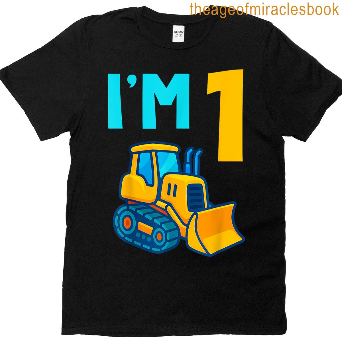 1st Birthday Cartoon Crawler Bulldozer Tractor Im 1 One T-shirt