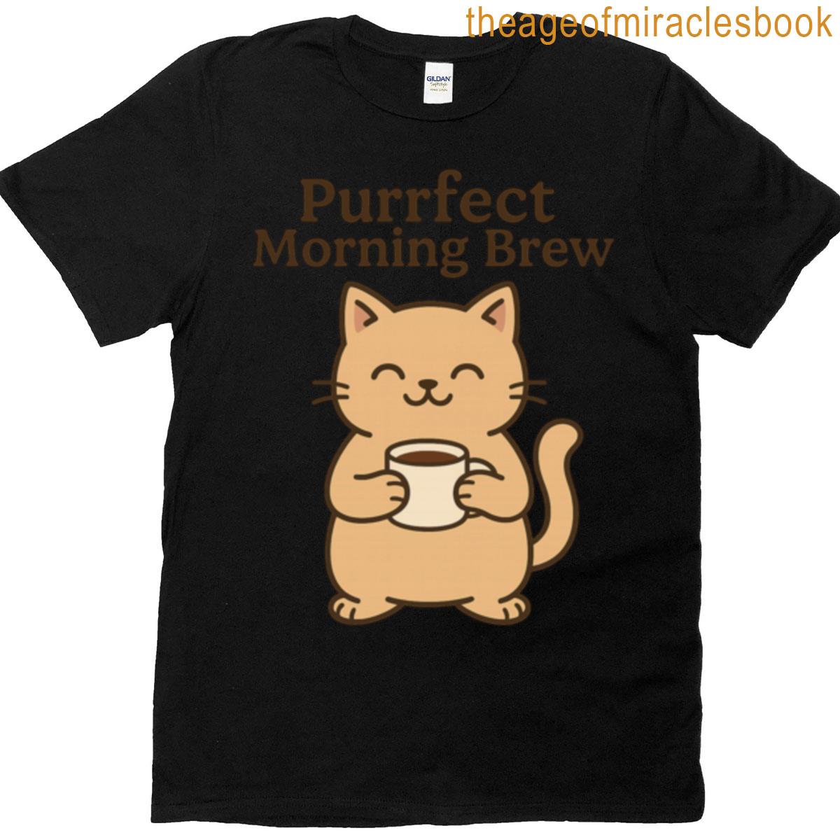 Purrfect Morning Brew – Cute Coffee Cat Design T-shirt