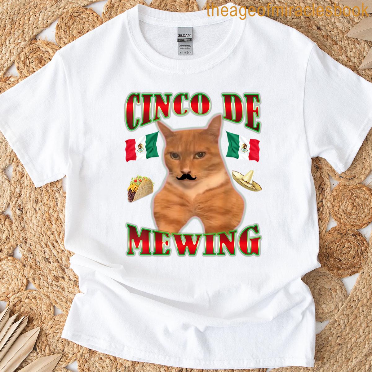 Cinco De Mewing Looksmax Cat Meme Cinco De Mayo Chad Face T-shirt
