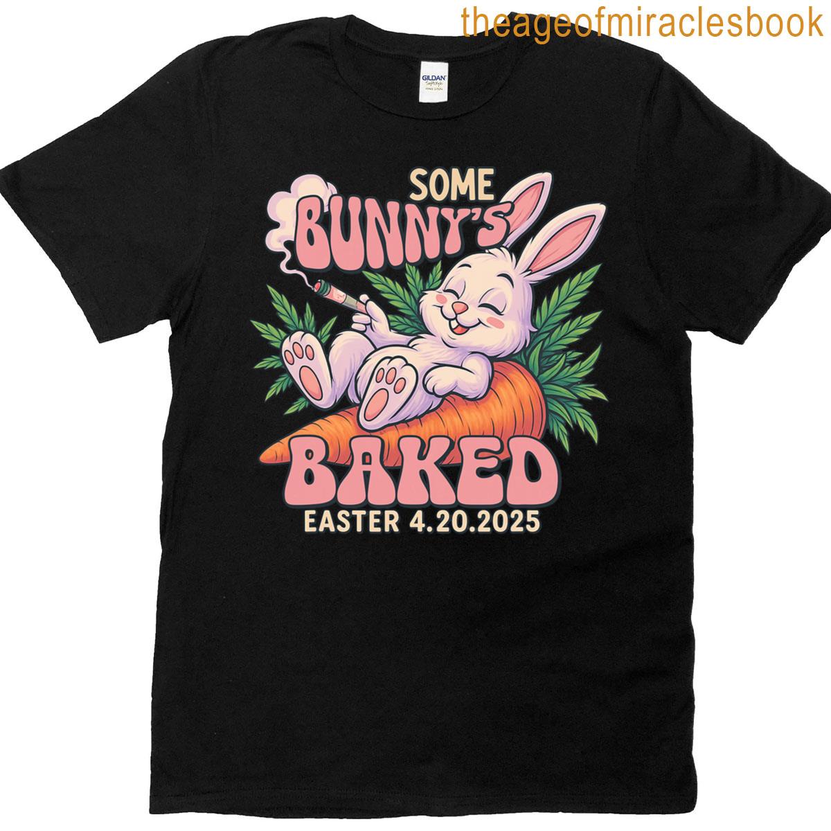 some bunnys baked easter 420 weed smoking rabbit cannabis T-shirt