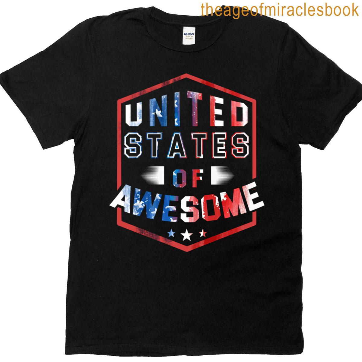 United States Of Awesome Patriotic America Pride Freedom T-shirt