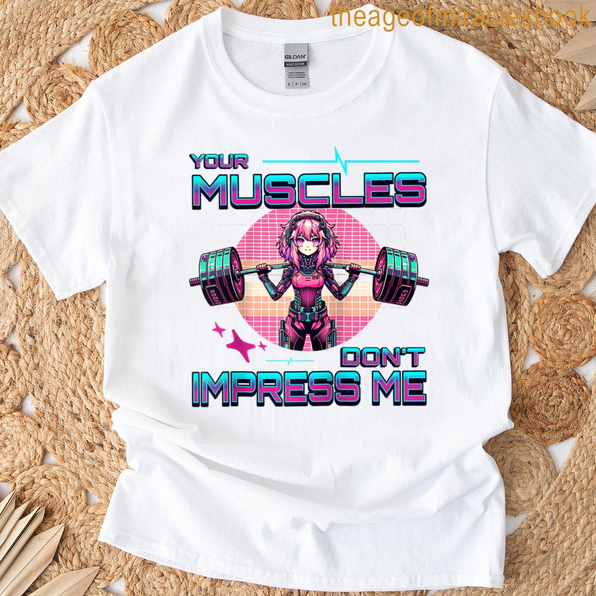 Your Muscles Dont Impress Me Cyberpunk Anime Girl Gym Raglan Baseball Tee T-shirt