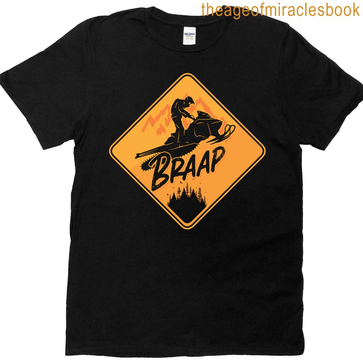 Snowmobile Racing Braap Winter Sports Snowmobiles T-shirt