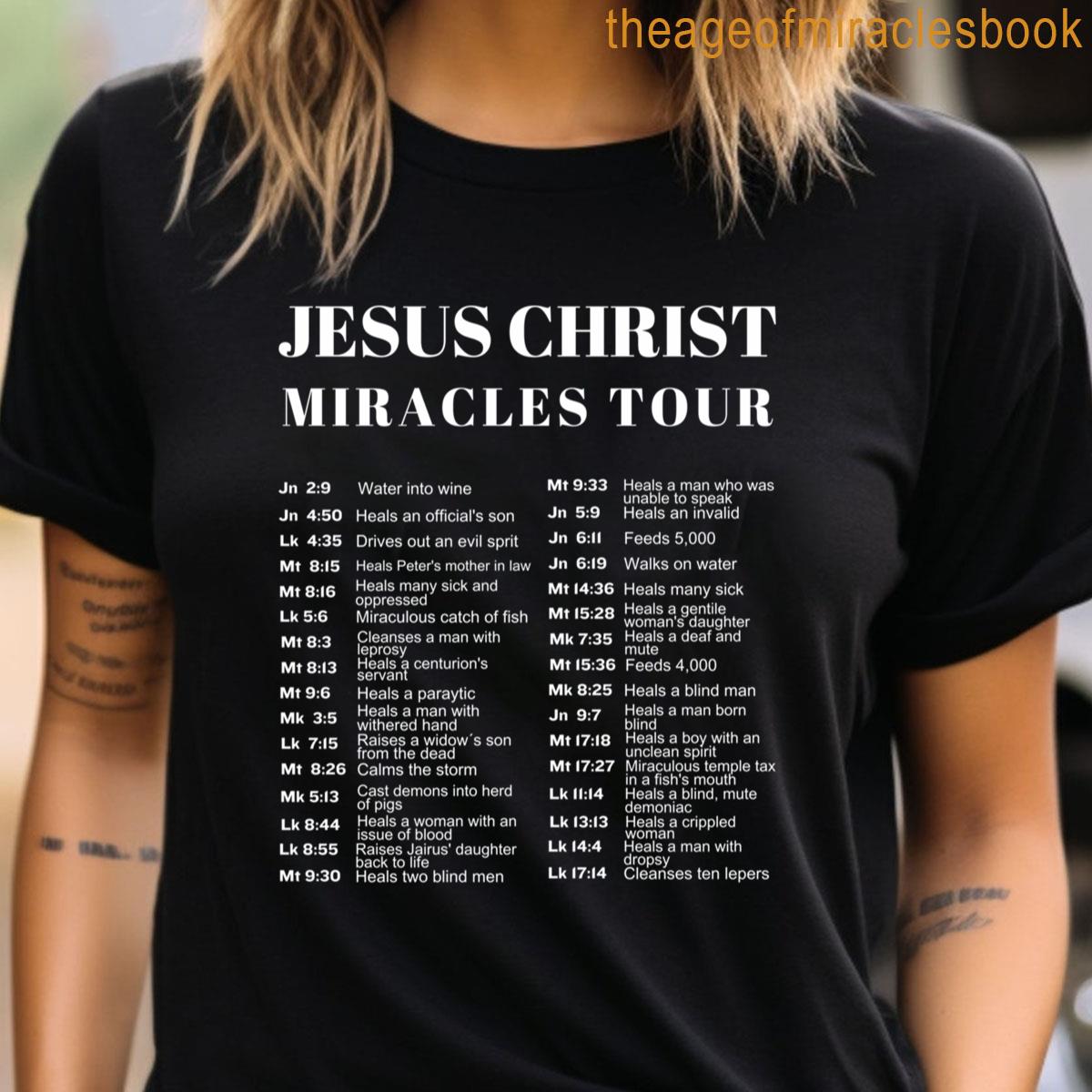 Jesus Christ Miracles Tour T-shirt