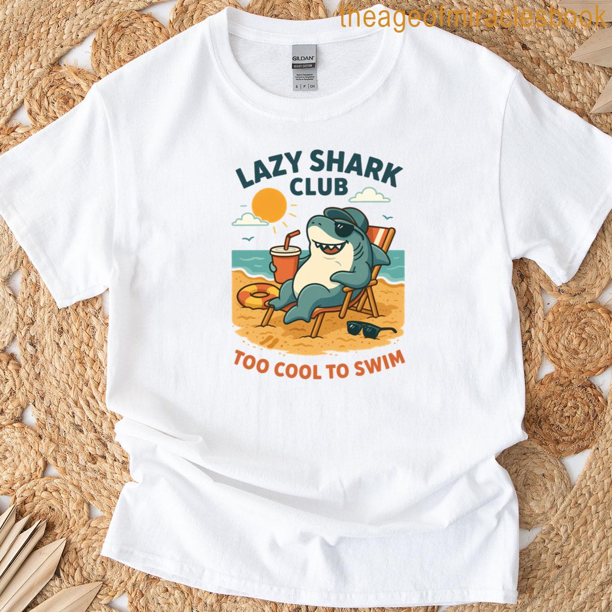 Lazy Shark Club Funny Beach Vacation Art T-shirt