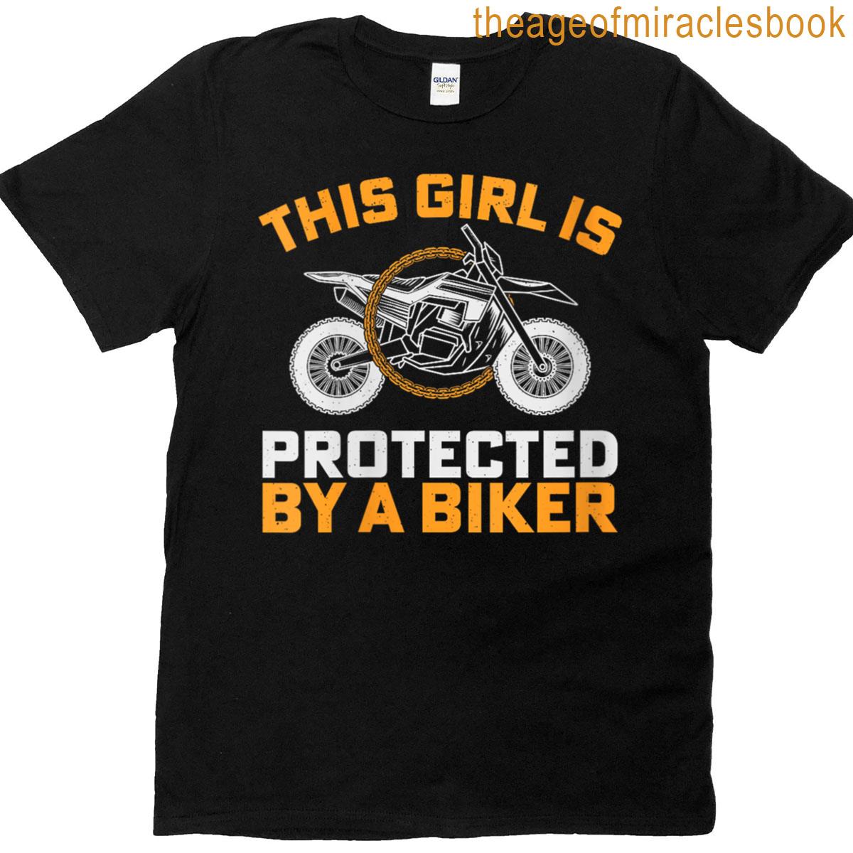 Womens This Girl Is Protected By A Biker Motorcycle T-shirt
