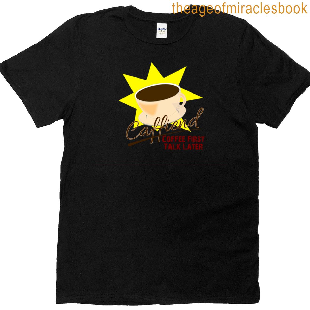 Talk Later T-shirt